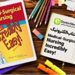 دانلود کتاب Medical Surgical Nursing Made Incredibly Easy | دکترمگ مجله‌دکترآباد